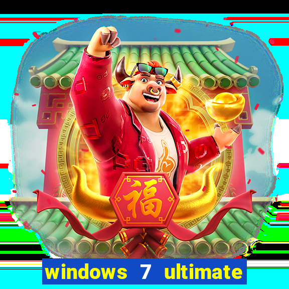 windows 7 ultimate 64 bits download